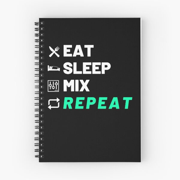 Item preview, Eat Sleep Mix Repeat designed and sold by HY2ROGEN.