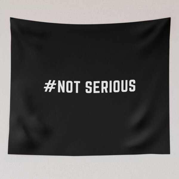 Item preview, Get your act together 'NOT SERIOUS" sarcastic quote t shirt [P-Q 84B][688] designed and sold by HIPNOTIZAR  CRAFTS.