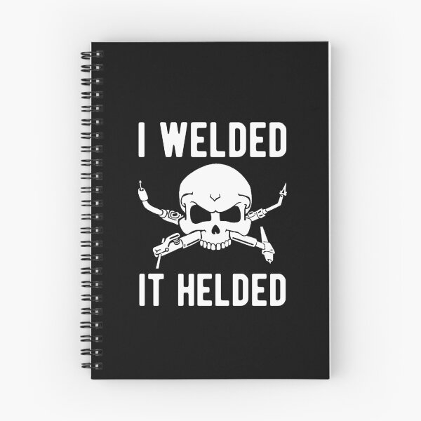 Item preview, I Welded It Helded Funny Welding  designed and sold by Vanover Designs.