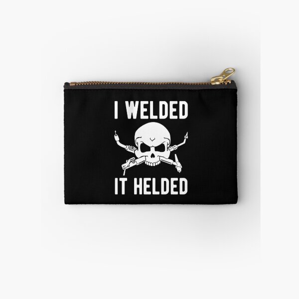 Item preview, I Welded It Helded Funny Welding  designed and sold by Vanover Designs.
