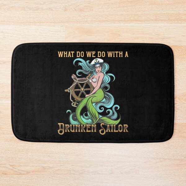 Item preview, What do we do with a Drunken Sailor Mermaid Sea Shanties Pirate Skull  designed and sold by funnytshirtemp.