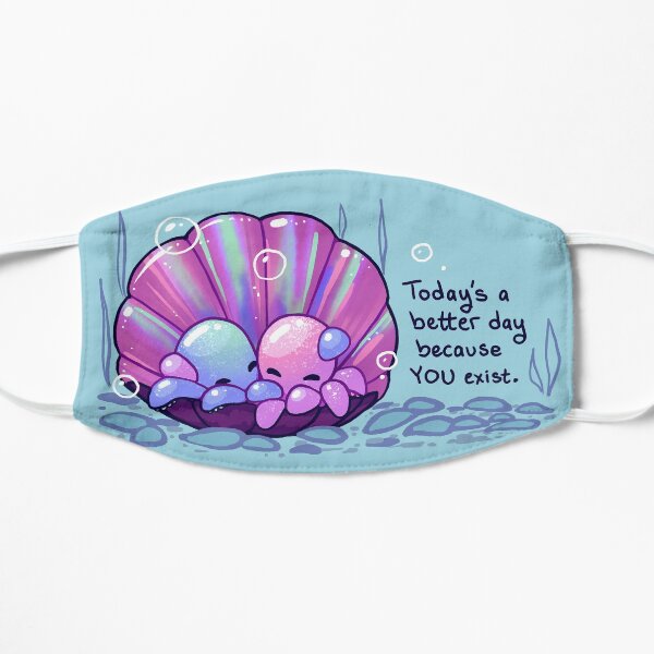 "Today's a better day because YOU exist" Cuddling Octopuses in Shell Flat Mask
