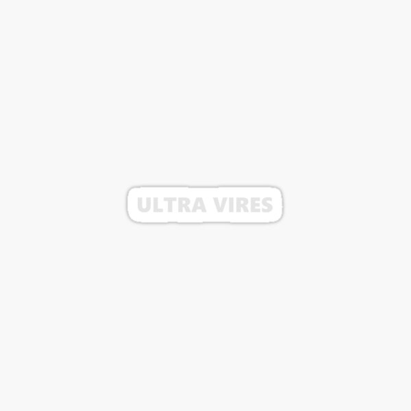 ULTRA VIRES Sticker