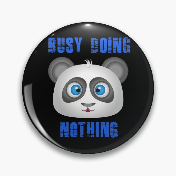 Item preview, Busy Doing Nothing Panda designed and sold by Uvogin2099.