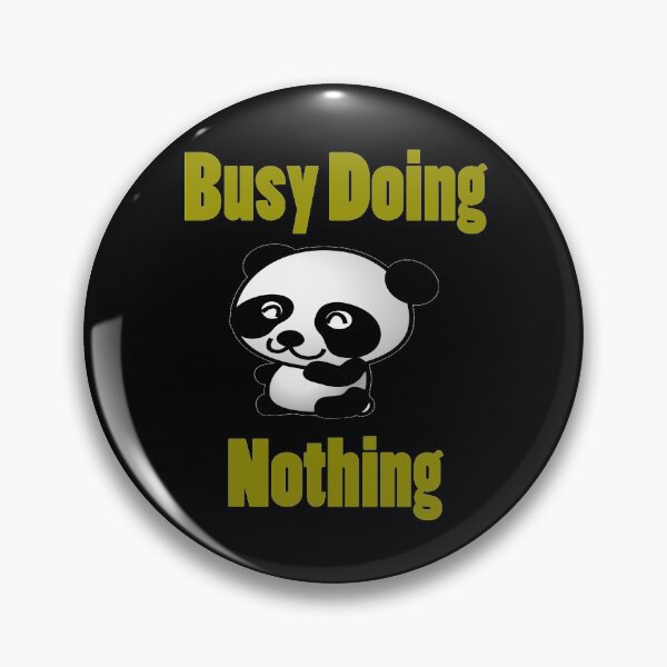 Item preview, Busy Doing Nothing Panda designed and sold by Uvogin2099.