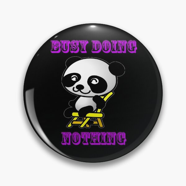 Item preview, Busy Doing Nothing Panda designed and sold by Uvogin2099.