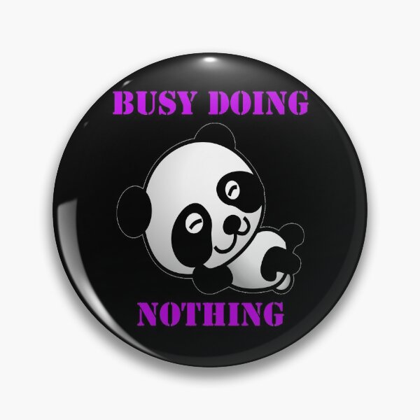 Item preview, Busy Doing Nothing Panda designed and sold by Uvogin2099.