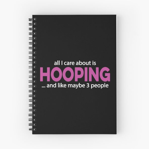 Item preview, All I Care About is Hula Hooping designed and sold by TendyTees.