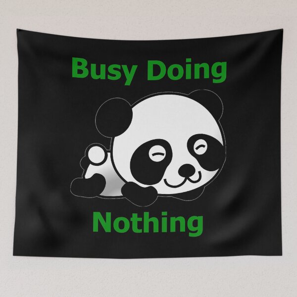 Item preview, Busy Doing Nothing Panda designed and sold by Uvogin2099.