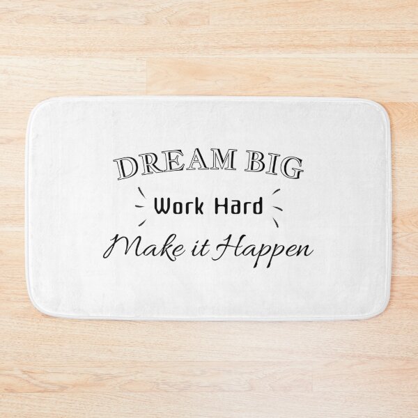 Item preview, Dream big Work hard Make it happen, Motivational saying, Focus designed and sold by cyhdesign.