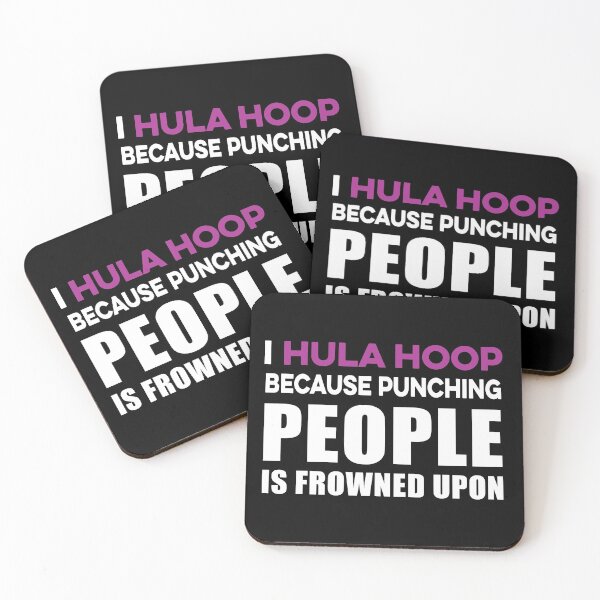Item preview, I Hula Hoop Because Punching People is Frowned Upon designed and sold by TendyTees.