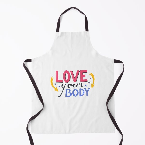 Item preview, love your body, funny sarcastic mom Quotes, women empowerment designed and sold by Art Wear Nation.