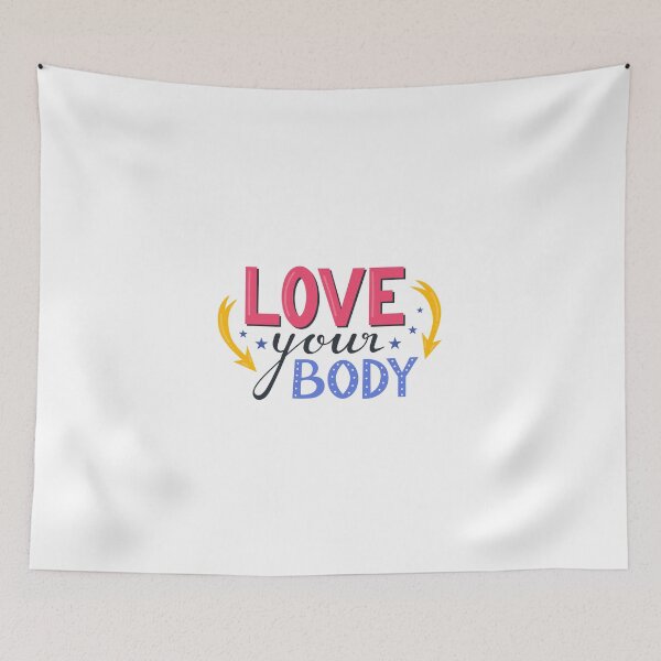 Item preview, love your body, funny sarcastic mom Quotes, women empowerment designed and sold by Art Wear Nation.