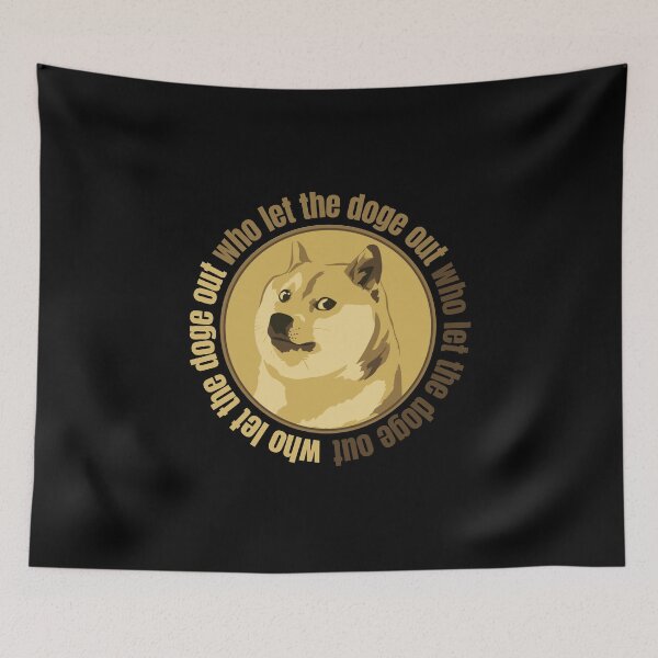 Item preview, Who let the doge out designed and sold by FurioInc.