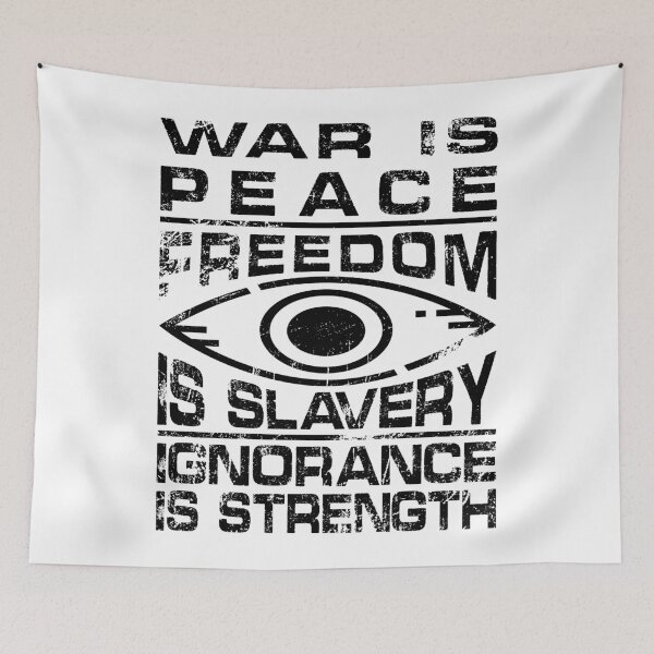 Item preview, 1984 - War is Peace quote  designed and sold by Cepiks.