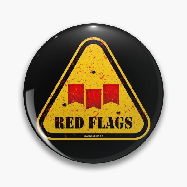 Item preview, Red Flags, part of MGTOW & RED PILL designed and sold by Manosphere.
