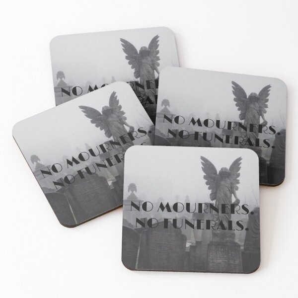 Item preview, No mourners. No funerals - Six of Crows designed and sold by JustAnotherBee.