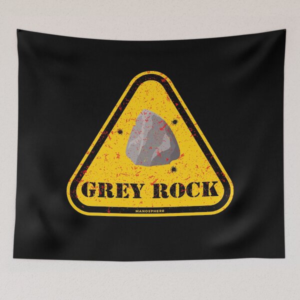 Item preview, GREY ROCK, part of MGTOW & RED PILL designed and sold by Manosphere.