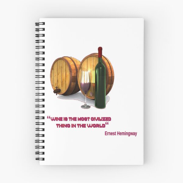 Item preview, As Ernest Hemingway said: "Wine is the most civilized thing in the World." designed and sold by IVEKDESIGN.