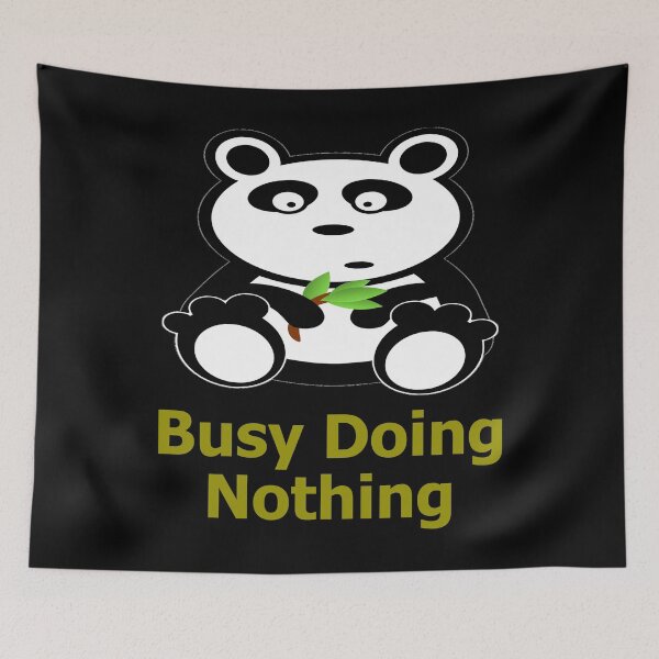 Item preview, Busy Doing Nothing Panda designed and sold by Uvogin2099.
