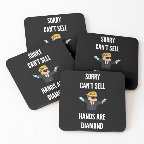 Item preview, WSB Sorry Can't Sell Hands Are Diamond designed and sold by lamweixing.