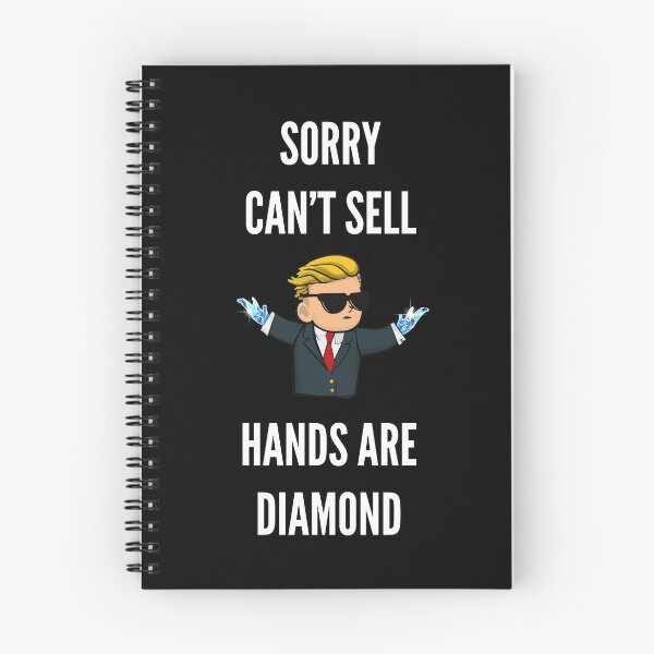 Item preview, WSB Sorry Can't Sell Hands Are Diamond designed and sold by lamweixing.