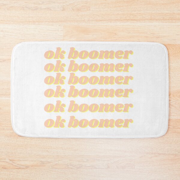 Item preview, Ok Boomer designed and sold by Lorie Data.