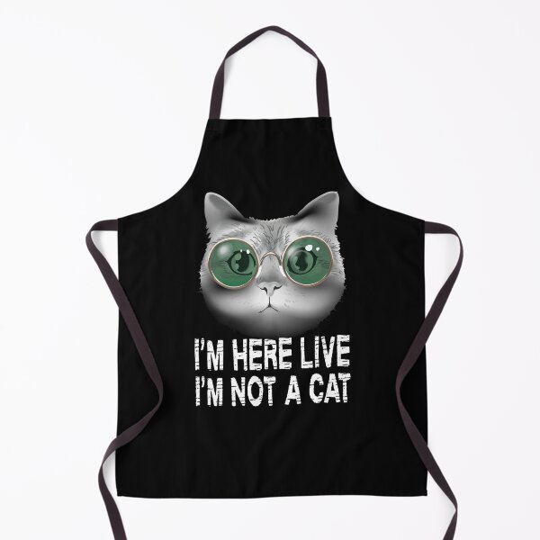 Item preview, i am here live i am not a cat designed and sold by AmalGr.