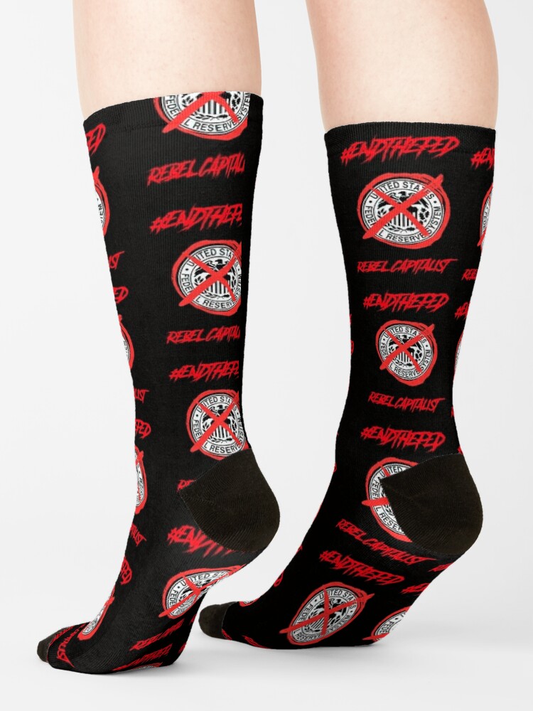 ENDTHEFED REBEL CAPITALIST  Socks for Sale by PowerfulPrinted