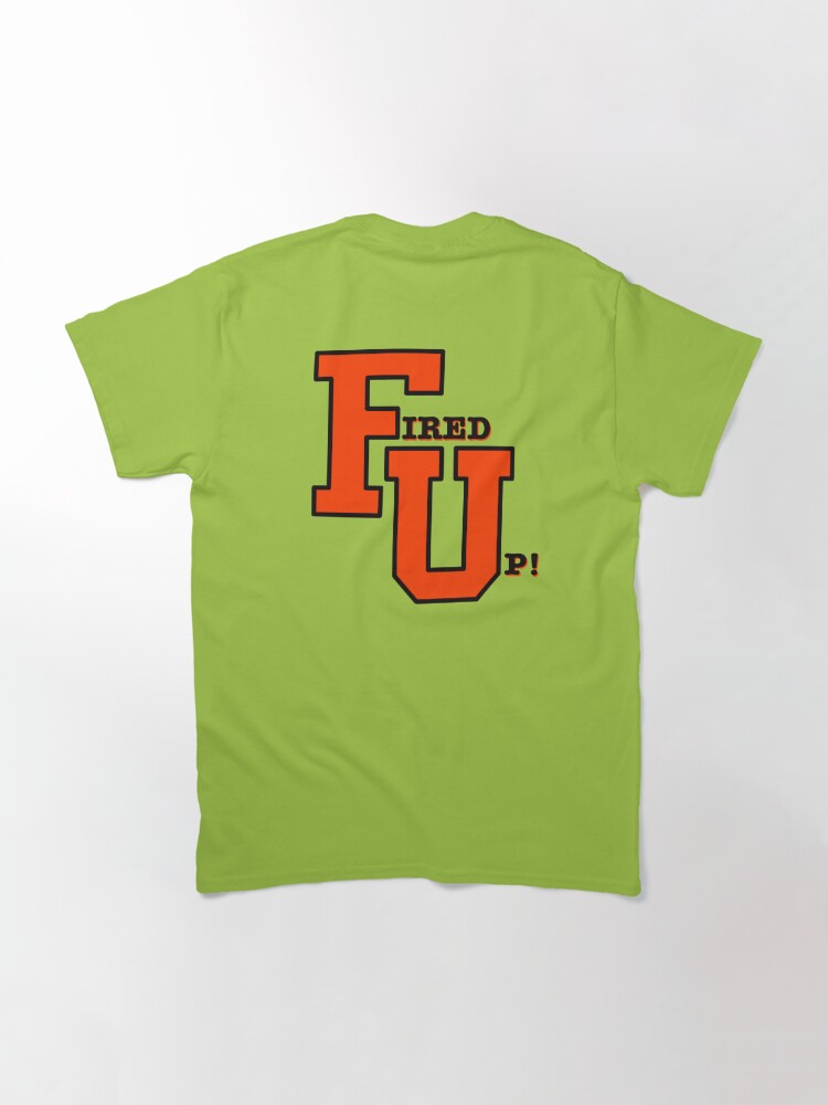 Fed Up/Sell The Team Short Sleeve T-Shirt – Fired Up Apparel