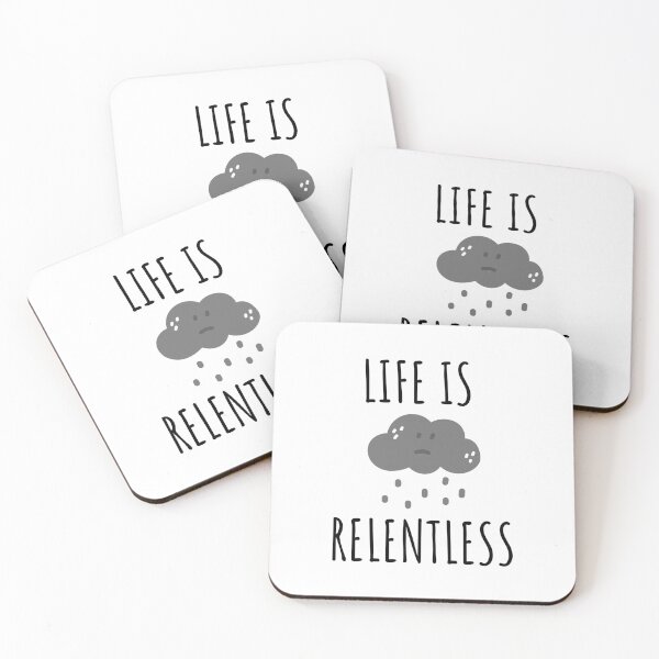 Item preview, Life Is Relentless designed and sold by charsquared.