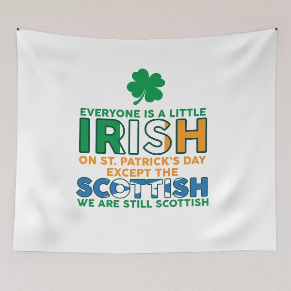 Item preview, Everyone is Irish Except Scottish on St. Patrick_s Day Shirt T-Shirt designed and sold by TheFlipRepublic.