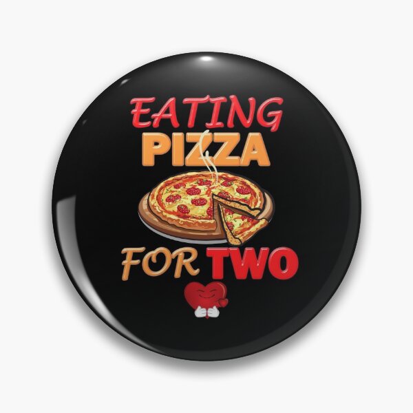 Item preview, Eating pizza for two, eating pizza for two funny, pizza for life, cheese, eating pizza for two cute, for mothers, mom, mommy, for pizza lovers, pizza two pizza, pregnancy announcement, designed and sold by bimmer325.