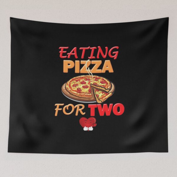 Item preview, Eating pizza for two, eating pizza for two funny, pizza for life, cheese, eating pizza for two cute, for mothers, mom, mommy, for pizza lovers, pizza two pizza, pregnancy announcement, designed and sold by bimmer325.
