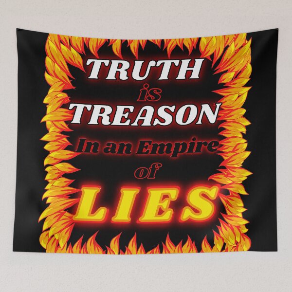 Item preview, Truth is Treason in an Empire of Lies designed and sold by Try-It.
