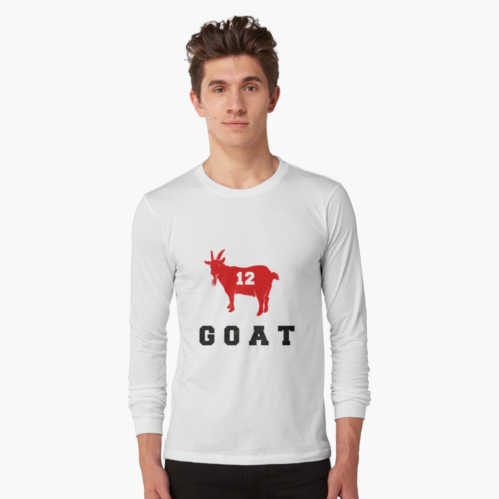 Tom Brady #12 The GOAT shirt, hoodie, sweater, long sleeve and