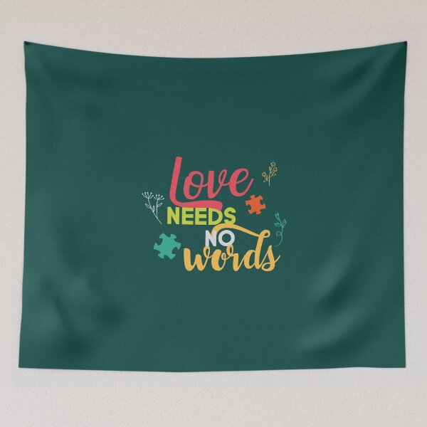 Item preview, Love Needs No Words, Autism Awareness designed and sold by Mqyou.
