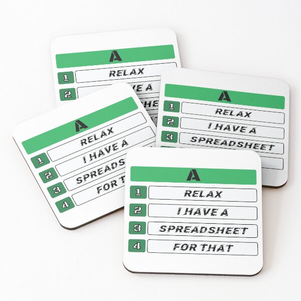 Item preview, Relax I Have A Spreadsheet For That designed and sold by Beinfashion.