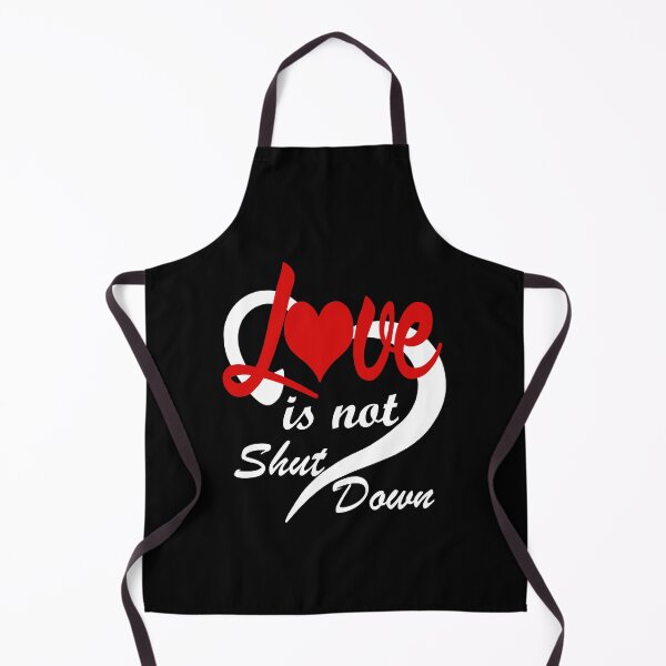 Item preview, Love is Not Shut Down designed and sold by printrendstore.