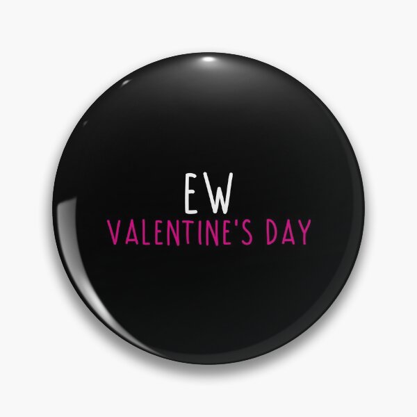 Item preview, Ew día de San Valentín divertido regalo de San Valentín designed and sold by TopDawgDesigns.