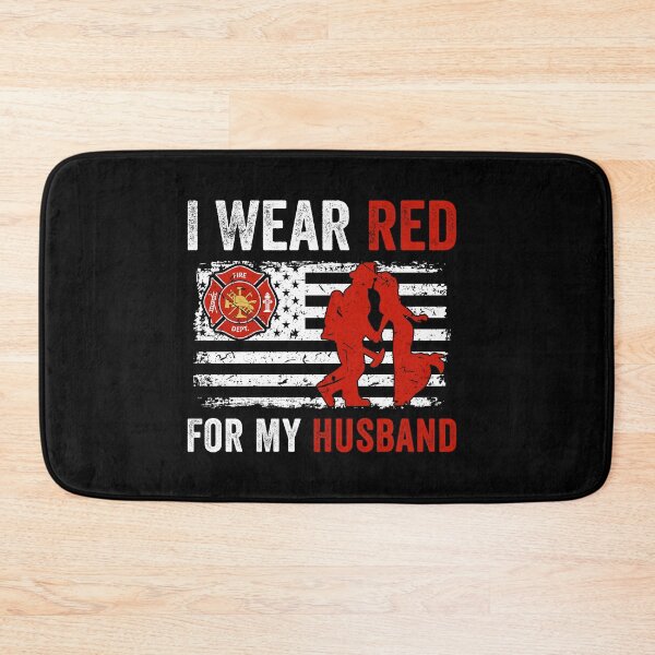 Item preview, Firefighter I Wear Red For My Husband designed and sold by TopDawgDesigns.