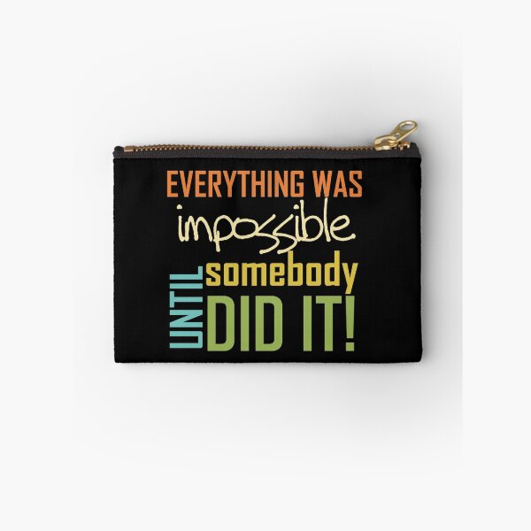 Item preview, Inspirational Quote Impossible Until Somebody Did It designed and sold by peacockcards.
