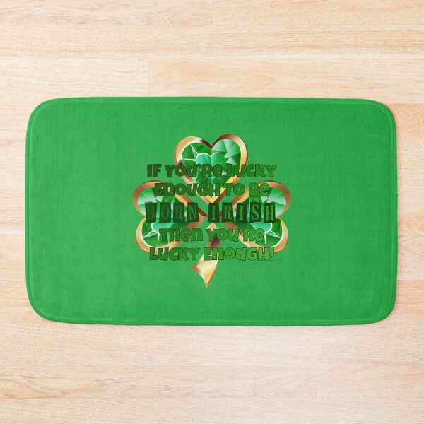 Item preview, Lucky to Be Irish! (on Med. Green) designed and sold by PawsitiveMum.