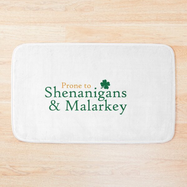 Item preview, Prone To Shenanigans And Malarkey Funny Irish Pride T-Shirt designed and sold by TheFlipRepublic.