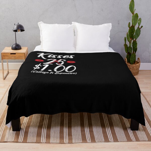 Item preview, Funny Valentines Day Kisses One Dollar College Is Expensive designed and sold by TopDawgDesigns.