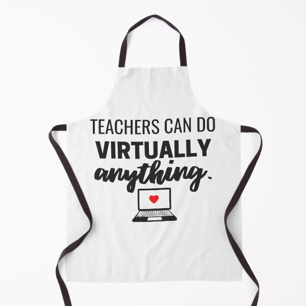 Item preview, Teachers Can Do Virtually Anything Online Learning Funny designed and sold by natalieritchie.
