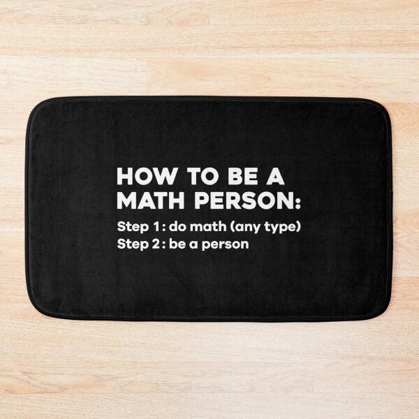Item preview, How To Be A Math Person - Funny Math designed and sold by T-shirt For You.