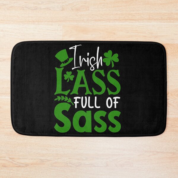 Item preview, Irish Lass Full Of Sass St Patricks Day Funny designed and sold by TopDawgDesigns.