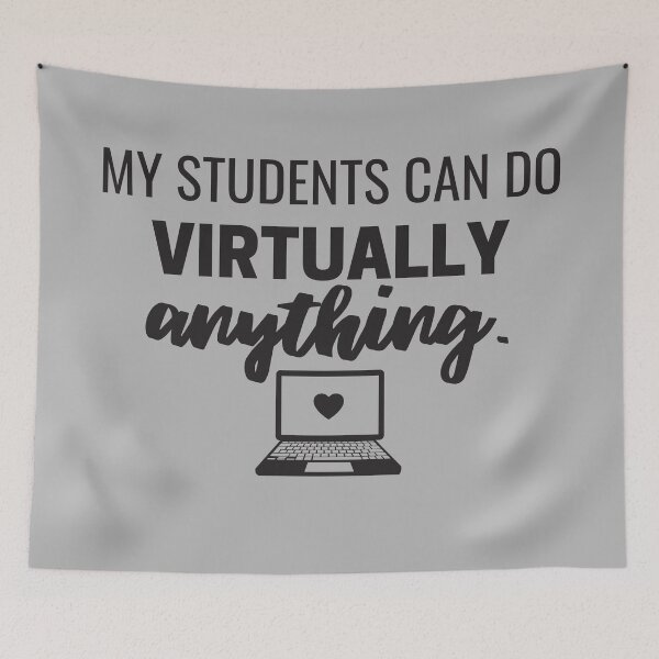 Item preview, My Students Can Do Virtually Anything Online Learning 2021 designed and sold by natalieritchie.