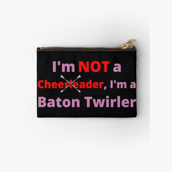 Item preview, I'm NOT a Cheerleader, I'm a Baton Twirler designed and sold by TommysShop.